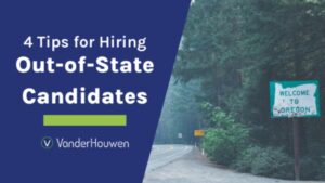 Blog banner image that says "4 Tips for Hiring Out-of-State Candidates"