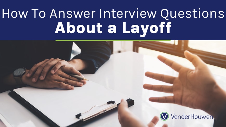 blog banner that says "How to Answer Interview Questions About a Layoff"